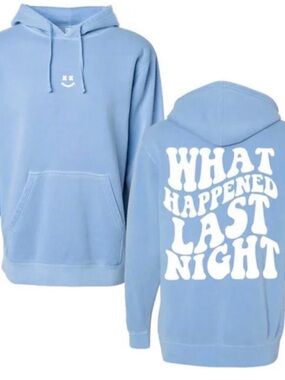Light Blue Graphic Pullover Hoodie - WHAT HAPPENED LAST NIGHT
